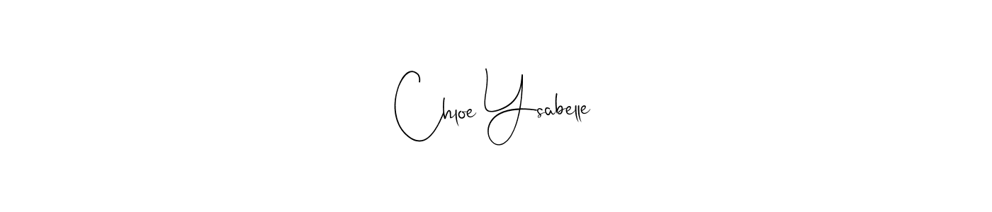 Make a beautiful signature design for name Chloe Ysabelle. Use this online signature maker to create a handwritten signature for free. Chloe Ysabelle signature style 4 images and pictures png