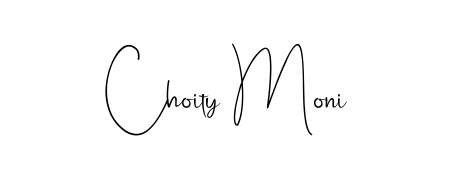 The Andilay-7BmLP signature style provides a bold statement for name Choity Moni. Designed for business owners, executives, and leaders. Choity Moni signature style 4 images and pictures png