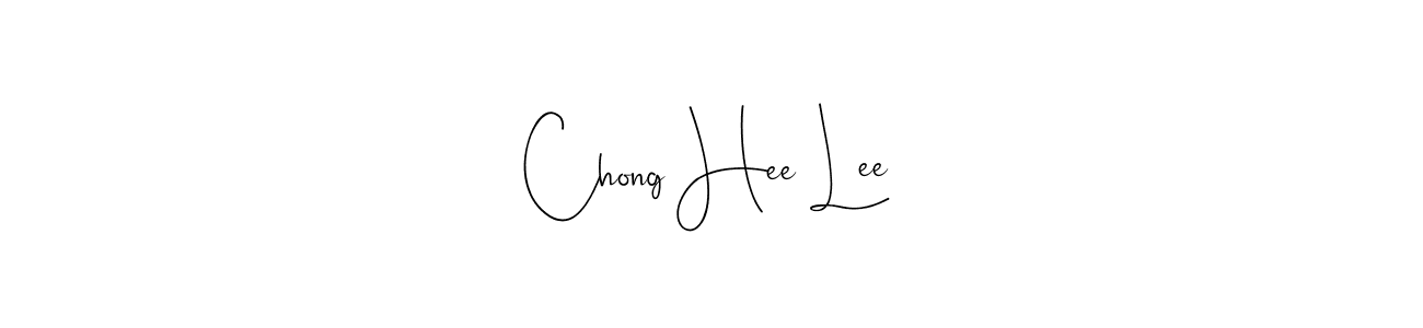 Design your own signature with our free online signature maker. With this signature software, you can create a handwritten (Andilay-7BmLP) signature for name Chong Hee Lee. Chong Hee Lee signature style 4 images and pictures png