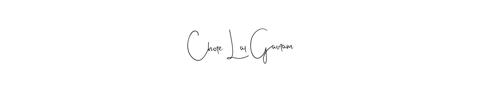 Use a signature maker to create a handwritten signature online. With this signature software, you can design (Andilay-7BmLP) your own signature for name Chote Lal Gautam. Chote Lal Gautam signature style 4 images and pictures png