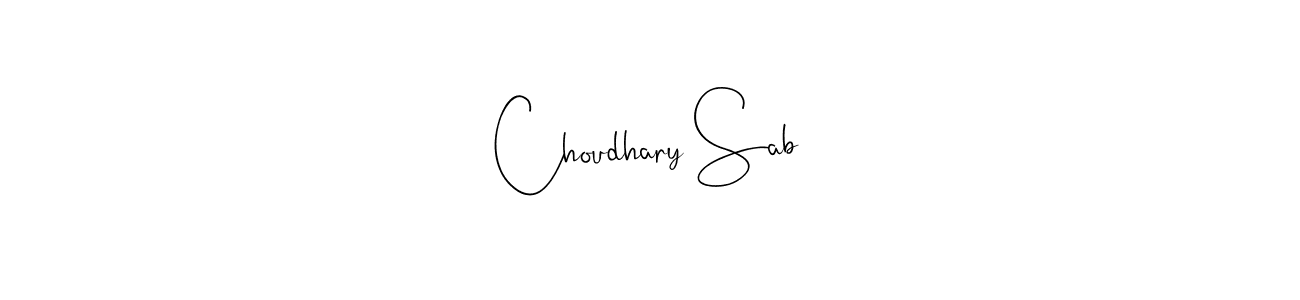 The best way (Andilay-7BmLP) to make a short signature is to pick only two or three words in your name. The name Choudhary Sab include a total of six letters. For converting this name. Choudhary Sab signature style 4 images and pictures png