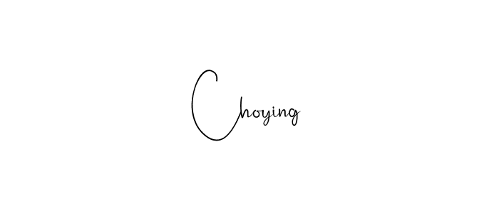 Design your own signature with our free online signature maker. With this signature software, you can create a handwritten (Andilay-7BmLP) signature for name Choying. Choying signature style 4 images and pictures png