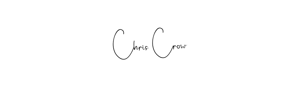 How to make Chris Crow signature? Andilay-7BmLP is a professional autograph style. Create handwritten signature for Chris Crow name. Chris Crow signature style 4 images and pictures png