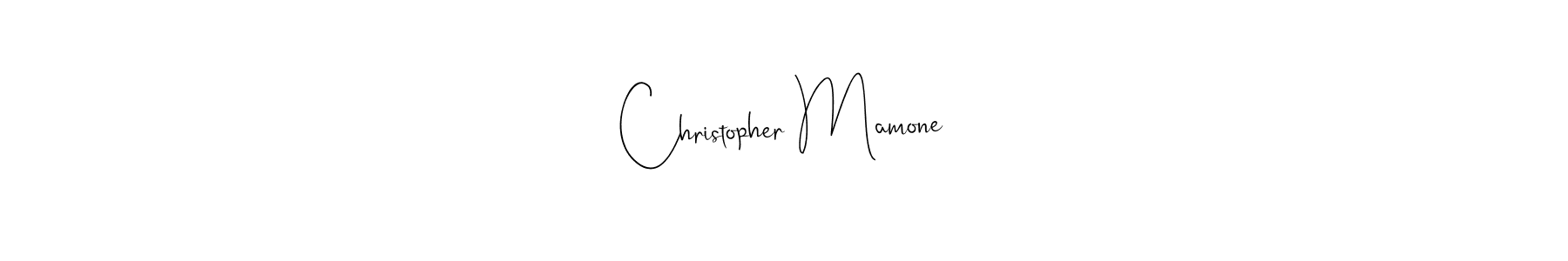 Create a beautiful signature design for name Christopher Mamone. With this signature (Andilay-7BmLP) fonts, you can make a handwritten signature for free. Christopher Mamone signature style 4 images and pictures png