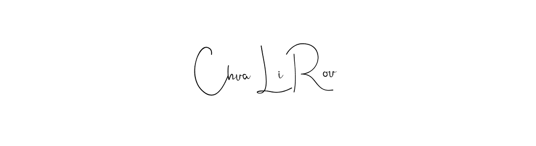 How to make Chua Li Rou signature? Andilay-7BmLP is a professional autograph style. Create handwritten signature for Chua Li Rou name. Chua Li Rou signature style 4 images and pictures png