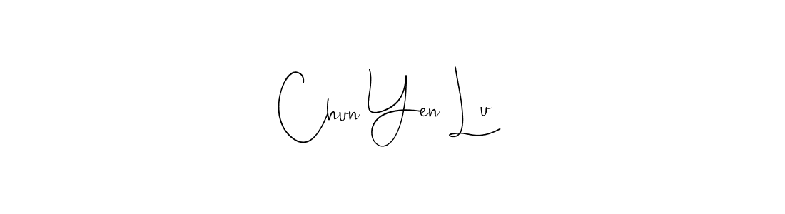 How to make Chun Yen Lu name signature. Use Andilay-7BmLP style for creating short signs online. This is the latest handwritten sign. Chun Yen Lu signature style 4 images and pictures png