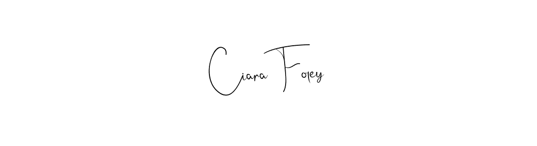 Use a signature maker to create a handwritten signature online. With this signature software, you can design (Andilay-7BmLP) your own signature for name Ciara Foley. Ciara Foley signature style 4 images and pictures png