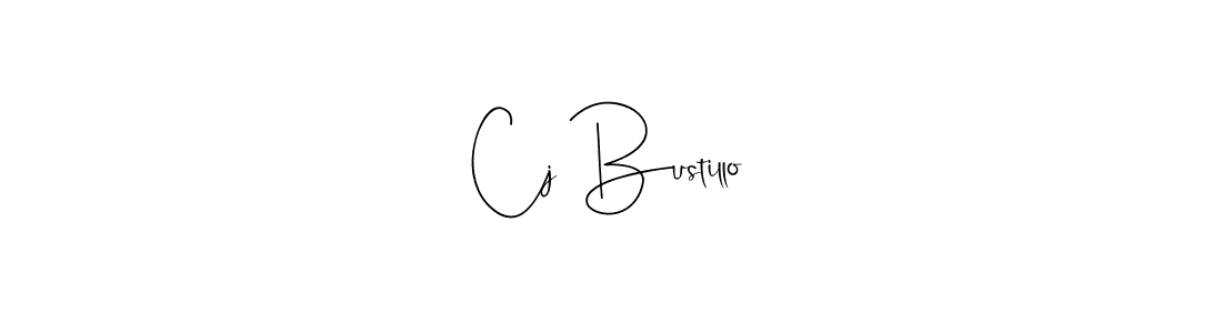 Cj Bustillo stylish signature style. Best Handwritten Sign (Andilay-7BmLP) for my name. Handwritten Signature Collection Ideas for my name Cj Bustillo. Cj Bustillo signature style 4 images and pictures png