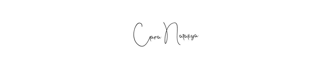 Design your own signature with our free online signature maker. With this signature software, you can create a handwritten (Andilay-7BmLP) signature for name Clara Nataliya. Clara Nataliya signature style 4 images and pictures png