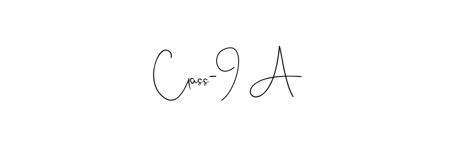 How to make Class-9 A name signature. Use Andilay-7BmLP style for creating short signs online. This is the latest handwritten sign. Class-9 A signature style 4 images and pictures png