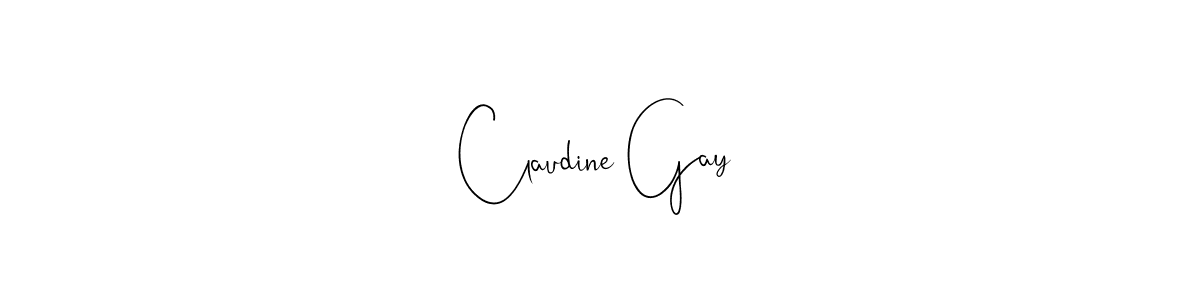 You should practise on your own different ways (Andilay-7BmLP) to write your name (Claudine Gay) in signature. don't let someone else do it for you. Claudine Gay signature style 4 images and pictures png