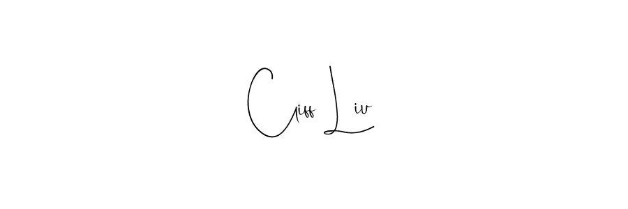 You should practise on your own different ways (Andilay-7BmLP) to write your name (Cliff Liu) in signature. don't let someone else do it for you. Cliff Liu signature style 4 images and pictures png