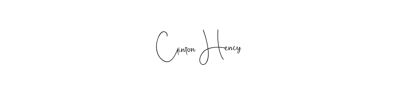 Once you've used our free online signature maker to create your best signature Andilay-7BmLP style, it's time to enjoy all of the benefits that Clinton Hency name signing documents. Clinton Hency signature style 4 images and pictures png