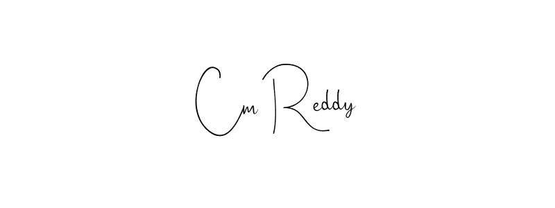 Once you've used our free online signature maker to create your best signature Andilay-7BmLP style, it's time to enjoy all of the benefits that Cm Reddy name signing documents. Cm Reddy signature style 4 images and pictures png