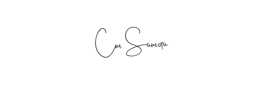 Create a beautiful signature design for name Cm Samota. With this signature (Andilay-7BmLP) fonts, you can make a handwritten signature for free. Cm Samota signature style 4 images and pictures png