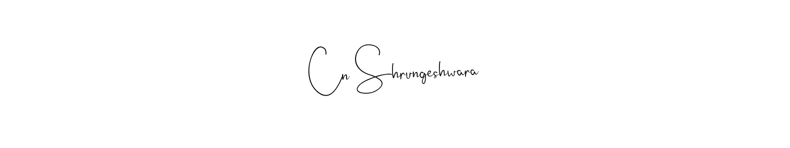 Cn Shrungeshwara stylish signature style. Best Handwritten Sign (Andilay-7BmLP) for my name. Handwritten Signature Collection Ideas for my name Cn Shrungeshwara. Cn Shrungeshwara signature style 4 images and pictures png