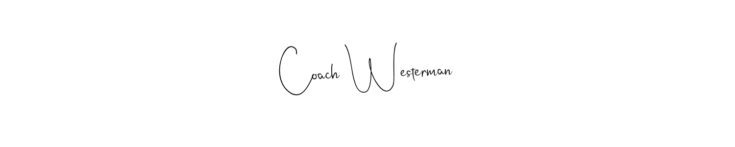 How to make Coach Westerman name signature. Use Andilay-7BmLP style for creating short signs online. This is the latest handwritten sign. Coach Westerman signature style 4 images and pictures png