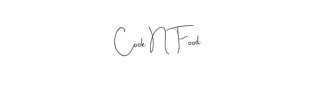 Once you've used our free online signature maker to create your best signature Andilay-7BmLP style, it's time to enjoy all of the benefits that Cook N Food name signing documents. Cook N Food signature style 4 images and pictures png