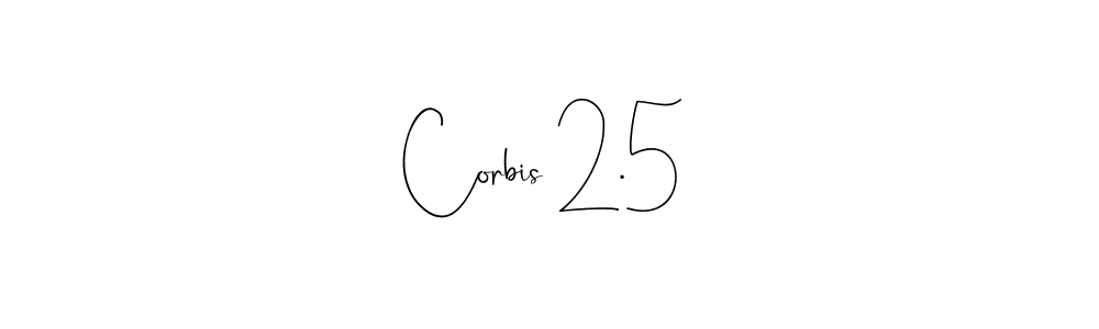 Make a beautiful signature design for name Corbis 2.5. Use this online signature maker to create a handwritten signature for free. Corbis 2.5 signature style 4 images and pictures png