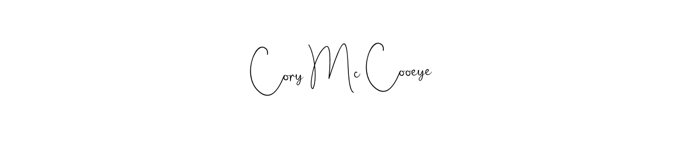 The best way (Andilay-7BmLP) to make a short signature is to pick only two or three words in your name. The name Cory Mc Cooeye include a total of six letters. For converting this name. Cory Mc Cooeye signature style 4 images and pictures png