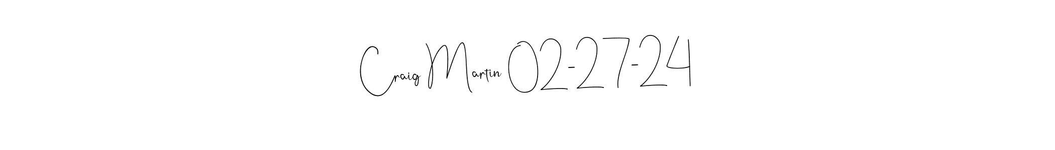 Design your own signature with our free online signature maker. With this signature software, you can create a handwritten (Andilay-7BmLP) signature for name Craig Martin 02-27-24. Craig Martin 02-27-24 signature style 4 images and pictures png