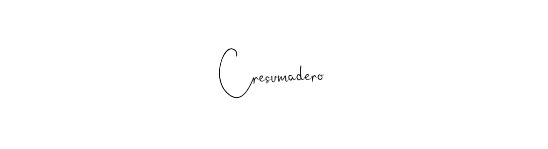Make a short Cresumadero signature style. Manage your documents anywhere anytime using Andilay-7BmLP. Create and add eSignatures, submit forms, share and send files easily. Cresumadero signature style 4 images and pictures png