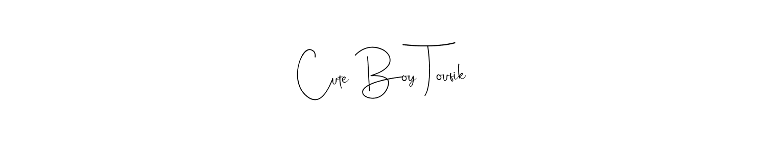 Make a beautiful signature design for name Cute Boy Toufik. With this signature (Andilay-7BmLP) style, you can create a handwritten signature for free. Cute Boy Toufik signature style 4 images and pictures png