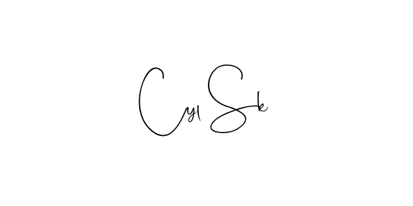 Make a beautiful signature design for name Cyl Sk. With this signature (Andilay-7BmLP) style, you can create a handwritten signature for free. Cyl Sk signature style 4 images and pictures png