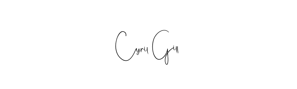 Create a beautiful signature design for name Cyril Gill. With this signature (Andilay-7BmLP) fonts, you can make a handwritten signature for free. Cyril Gill signature style 4 images and pictures png