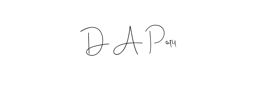 D A Patil stylish signature style. Best Handwritten Sign (Andilay-7BmLP) for my name. Handwritten Signature Collection Ideas for my name D A Patil. D A Patil signature style 4 images and pictures png