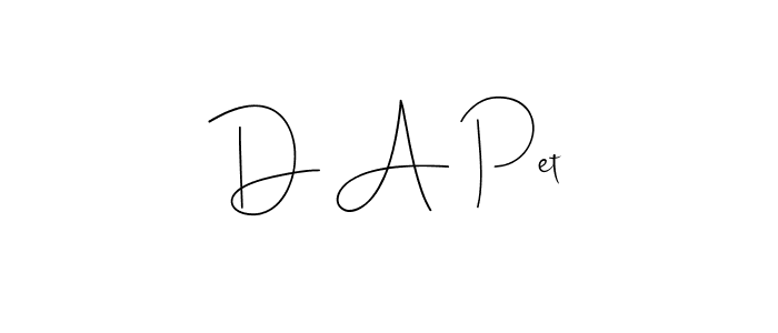 How to make D A Pet name signature. Use Andilay-7BmLP style for creating short signs online. This is the latest handwritten sign. D A Pet signature style 4 images and pictures png