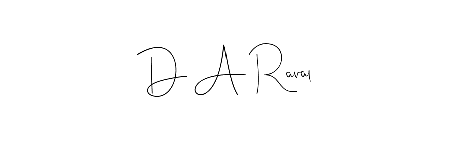 This is the best signature style for the D A Raval name. Also you like these signature font (Andilay-7BmLP). Mix name signature. D A Raval signature style 4 images and pictures png