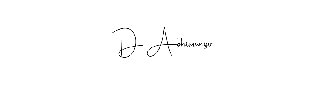 How to make D Abhimanyu name signature. Use Andilay-7BmLP style for creating short signs online. This is the latest handwritten sign. D Abhimanyu signature style 4 images and pictures png