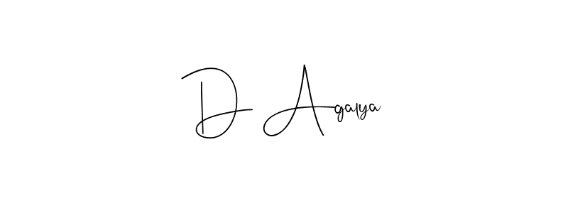 You should practise on your own different ways (Andilay-7BmLP) to write your name (D Agalya) in signature. don't let someone else do it for you. D Agalya signature style 4 images and pictures png