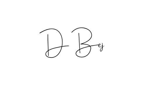 D Bej stylish signature style. Best Handwritten Sign (Andilay-7BmLP) for my name. Handwritten Signature Collection Ideas for my name D Bej. D Bej signature style 4 images and pictures png