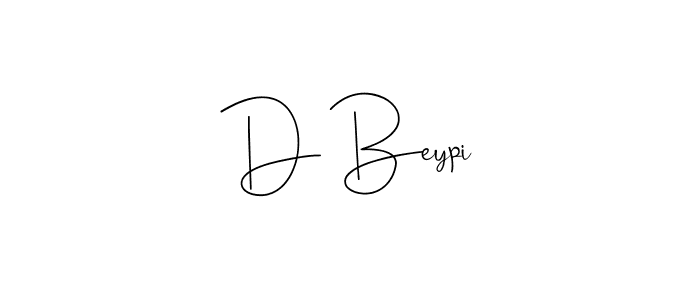 How to make D Beypi signature? Andilay-7BmLP is a professional autograph style. Create handwritten signature for D Beypi name. D Beypi signature style 4 images and pictures png