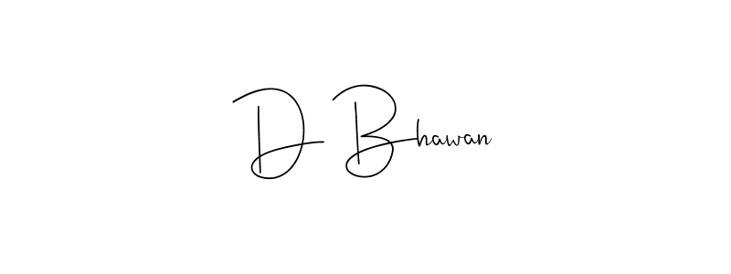 You should practise on your own different ways (Andilay-7BmLP) to write your name (D Bhawan) in signature. don't let someone else do it for you. D Bhawan signature style 4 images and pictures png