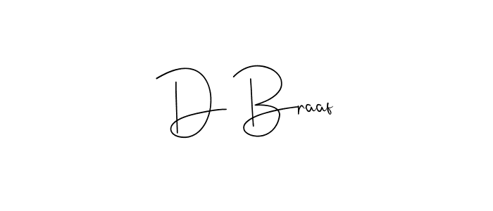 Check out images of Autograph of D Braaf name. Actor D Braaf Signature Style. Andilay-7BmLP is a professional sign style online. D Braaf signature style 4 images and pictures png
