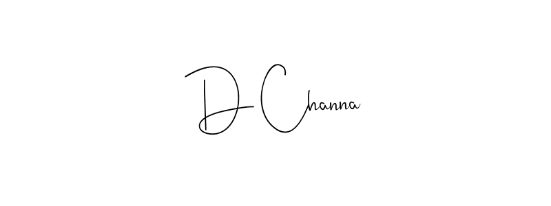 Make a beautiful signature design for name D Channa. Use this online signature maker to create a handwritten signature for free. D Channa signature style 4 images and pictures png