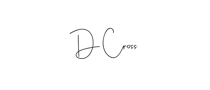 Once you've used our free online signature maker to create your best signature Andilay-7BmLP style, it's time to enjoy all of the benefits that D Cross name signing documents. D Cross signature style 4 images and pictures png