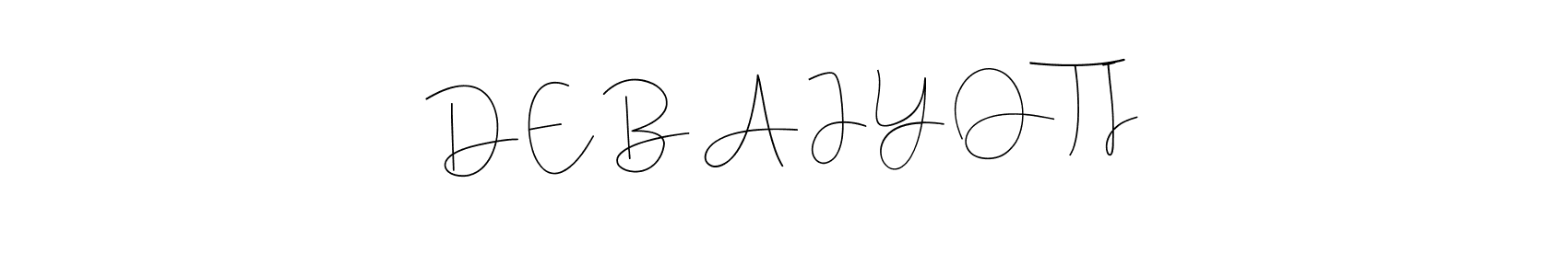 Make a short D E B A J Y O T I signature style. Manage your documents anywhere anytime using Andilay-7BmLP. Create and add eSignatures, submit forms, share and send files easily. D E B A J Y O T I signature style 4 images and pictures png