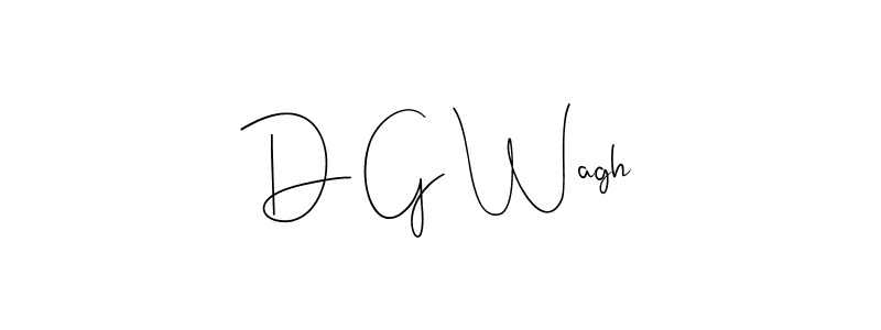 D G Wagh stylish signature style. Best Handwritten Sign (Andilay-7BmLP) for my name. Handwritten Signature Collection Ideas for my name D G Wagh. D G Wagh signature style 4 images and pictures png