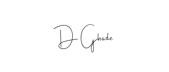 You should practise on your own different ways (Andilay-7BmLP) to write your name (D Ghade) in signature. don't let someone else do it for you. D Ghade signature style 4 images and pictures png