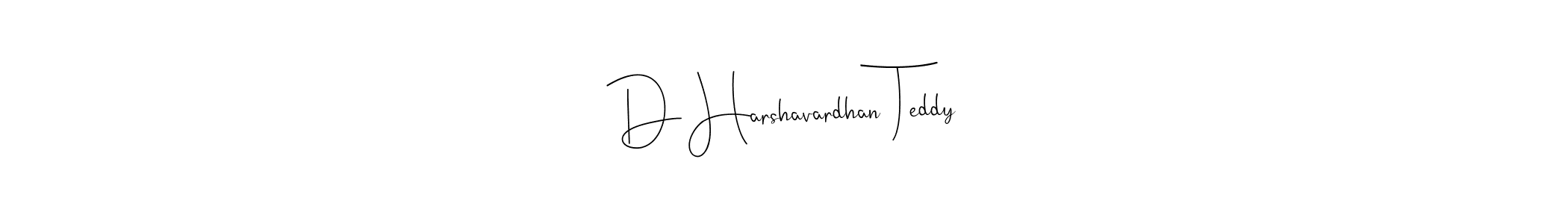 Make a short D Harshavardhan Teddy signature style. Manage your documents anywhere anytime using Andilay-7BmLP. Create and add eSignatures, submit forms, share and send files easily. D Harshavardhan Teddy signature style 4 images and pictures png