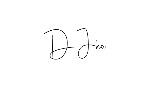 You can use this online signature creator to create a handwritten signature for the name D Jha. This is the best online autograph maker. D Jha signature style 4 images and pictures png