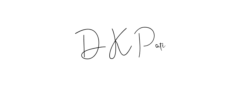 The best way (Andilay-7BmLP) to make a short signature is to pick only two or three words in your name. The name D K Pati include a total of six letters. For converting this name. D K Pati signature style 4 images and pictures png