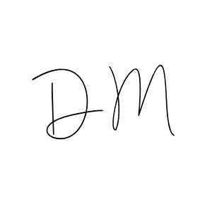 Create a beautiful signature design for name D M. With this signature (Andilay-7BmLP) fonts, you can make a handwritten signature for free. D M signature style 4 images and pictures png