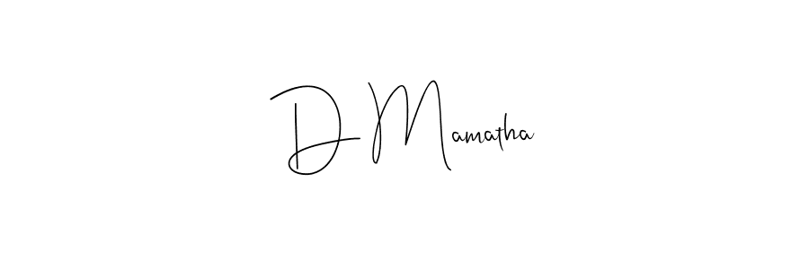 How to make D Mamatha signature? Andilay-7BmLP is a professional autograph style. Create handwritten signature for D Mamatha name. D Mamatha signature style 4 images and pictures png