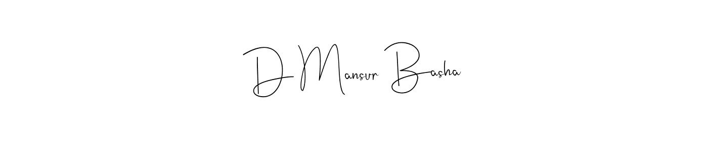 You should practise on your own different ways (Andilay-7BmLP) to write your name (D Mansur Basha) in signature. don't let someone else do it for you. D Mansur Basha signature style 4 images and pictures png