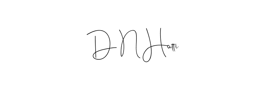 This is the best signature style for the D N Hatti name. Also you like these signature font (Andilay-7BmLP). Mix name signature. D N Hatti signature style 4 images and pictures png